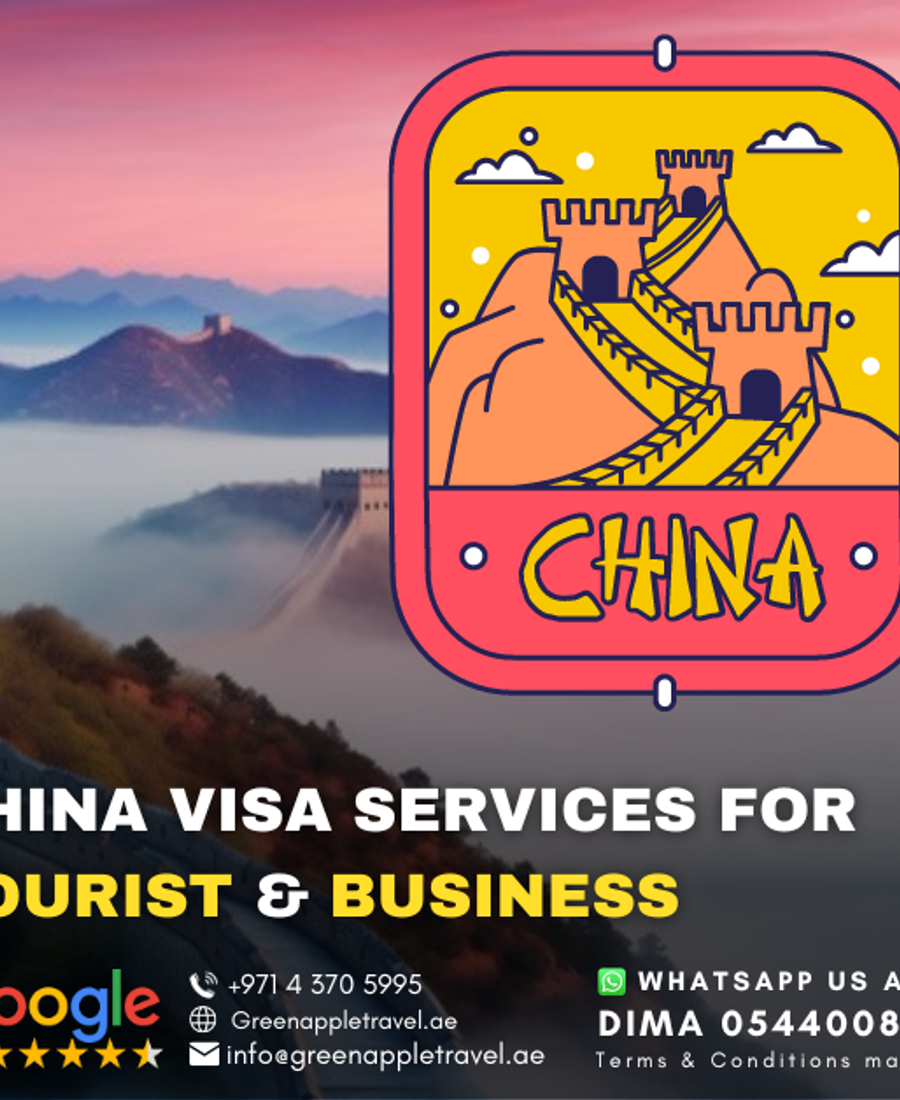  خدمات تأشيرات الصين للسياحة والأعمال — Green Apple Travel & Tourism, Dubai