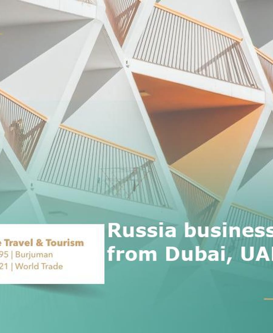 Russia Business Visa from Dubai, UAE 2025: Complete Guide — Green Apple Travel & Tourism, Dubai
