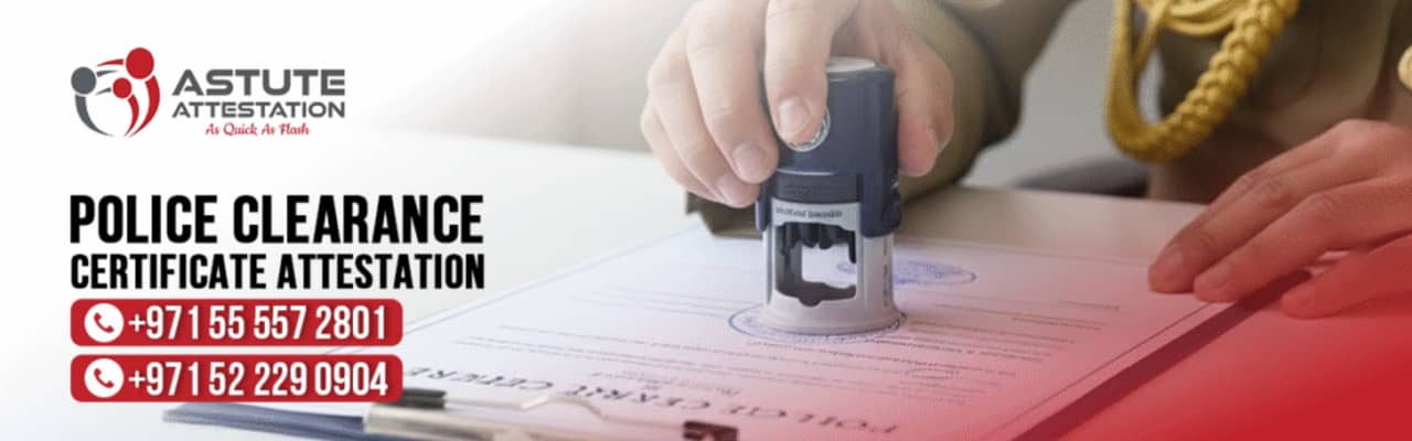 Police Clearance Certificate Attestation