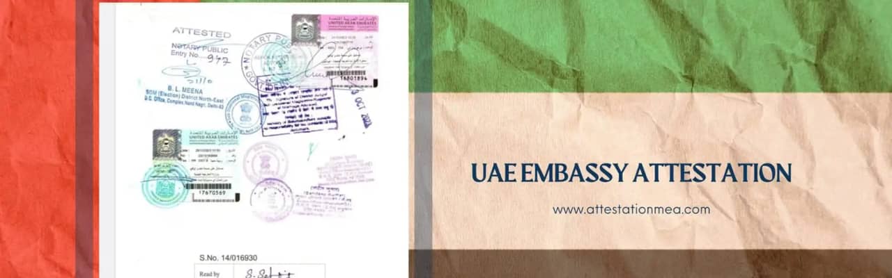 UAE Embassy Attestation
