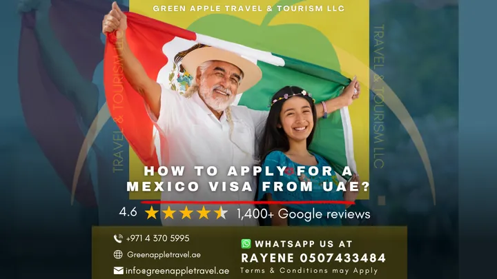 How to Apply for a Mexico Visa from UAE?